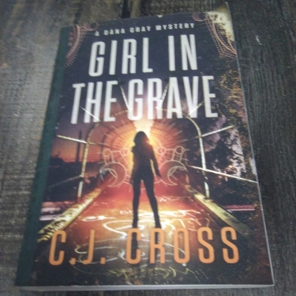 Girl in the Grave by C.J. Cross Dana Gray FBI Mystery Series Book 3 Fiction - Picture 1 of 1